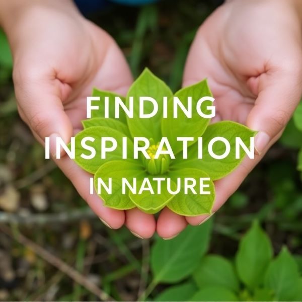 Finding Inspiration in Nature: Connecting with the Outdoors for Motivation